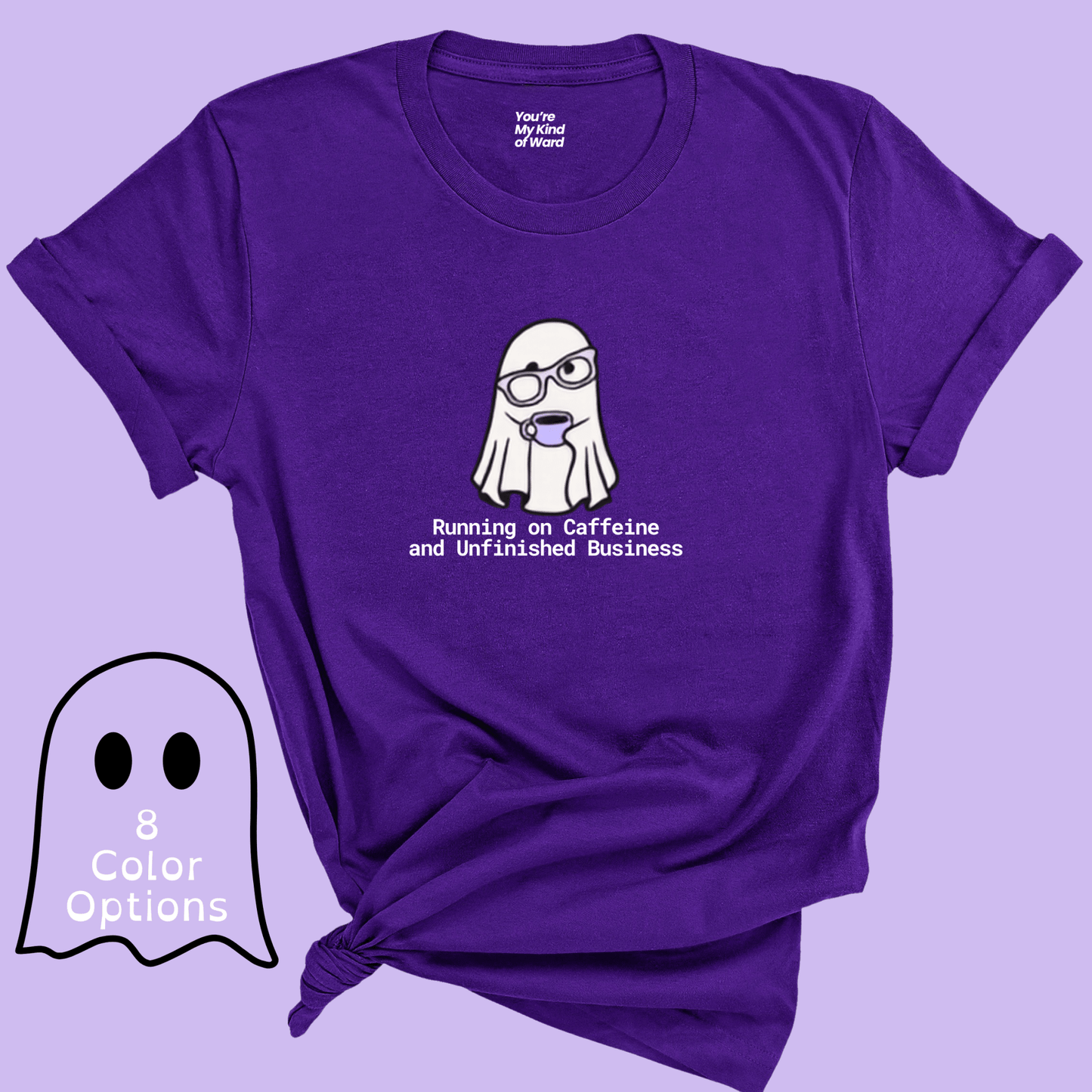 Cute Ghost Coffee Shirt, Running on Caffeine Tee - You're My Kind of Weird