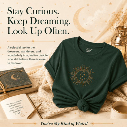 Celestial Moon Shirt, Whimsigoth Graphic Tee - You're My Kind of Weird