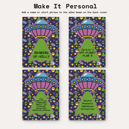 Simultaneously Bored and Overwhelmed alien ADHD journal - You're My Kind of Weird