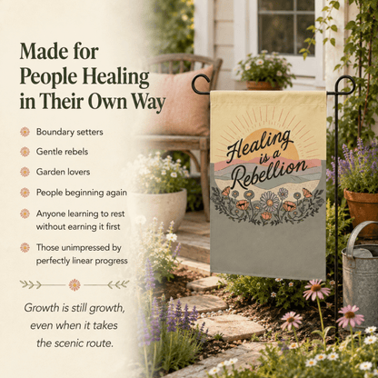 Healing Is a Rebellion Garden Flag - You're My Kind of Weird