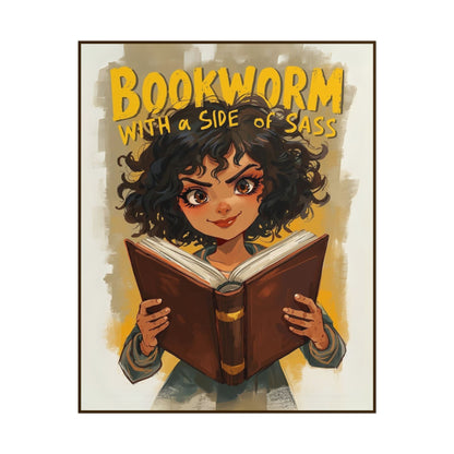 Bookworm with a Side of Sass Poster, Literary Decor, Book Lover Gift, Quirky Wall Art, Reader's Inspiration, Fun Home Decor