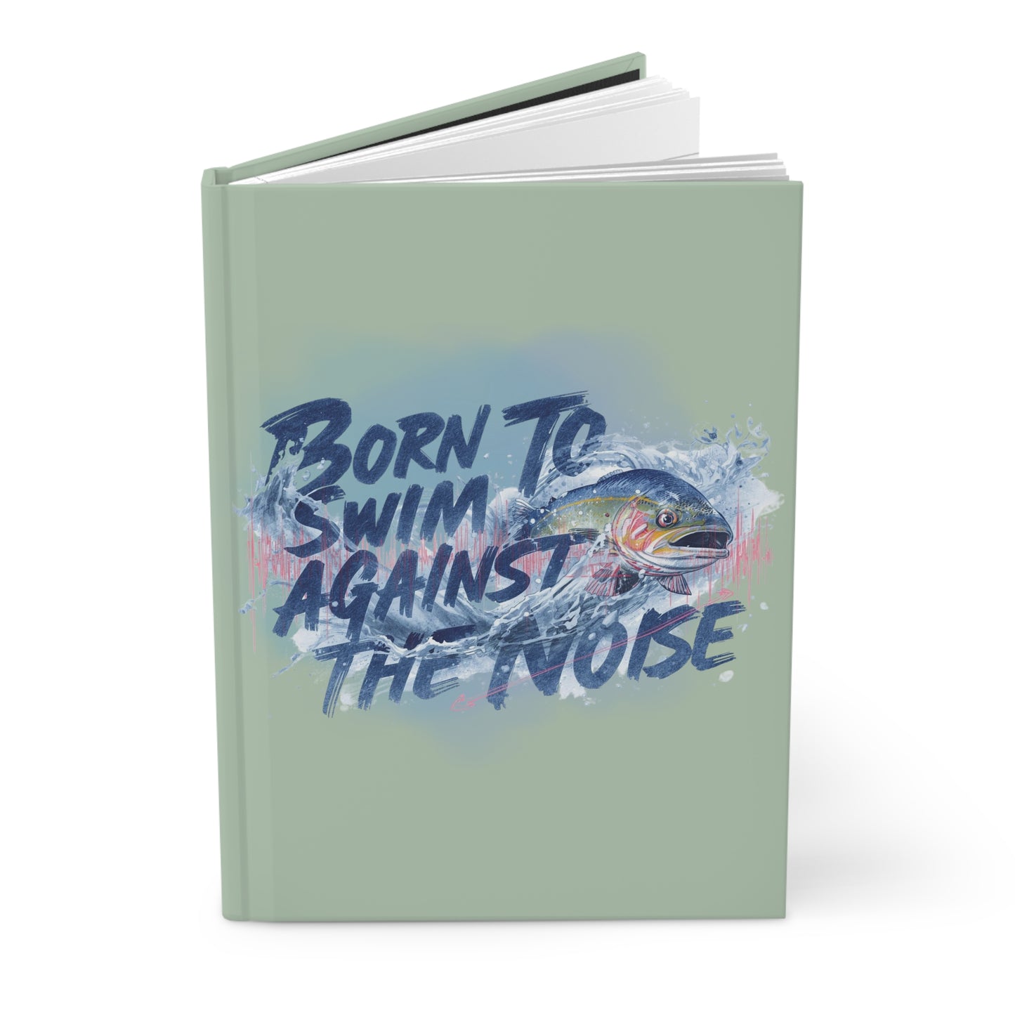 Born to Swim Hardcover Journal - Eco - Friendly Note Book for Creative Minds - You're My Kind of Weird