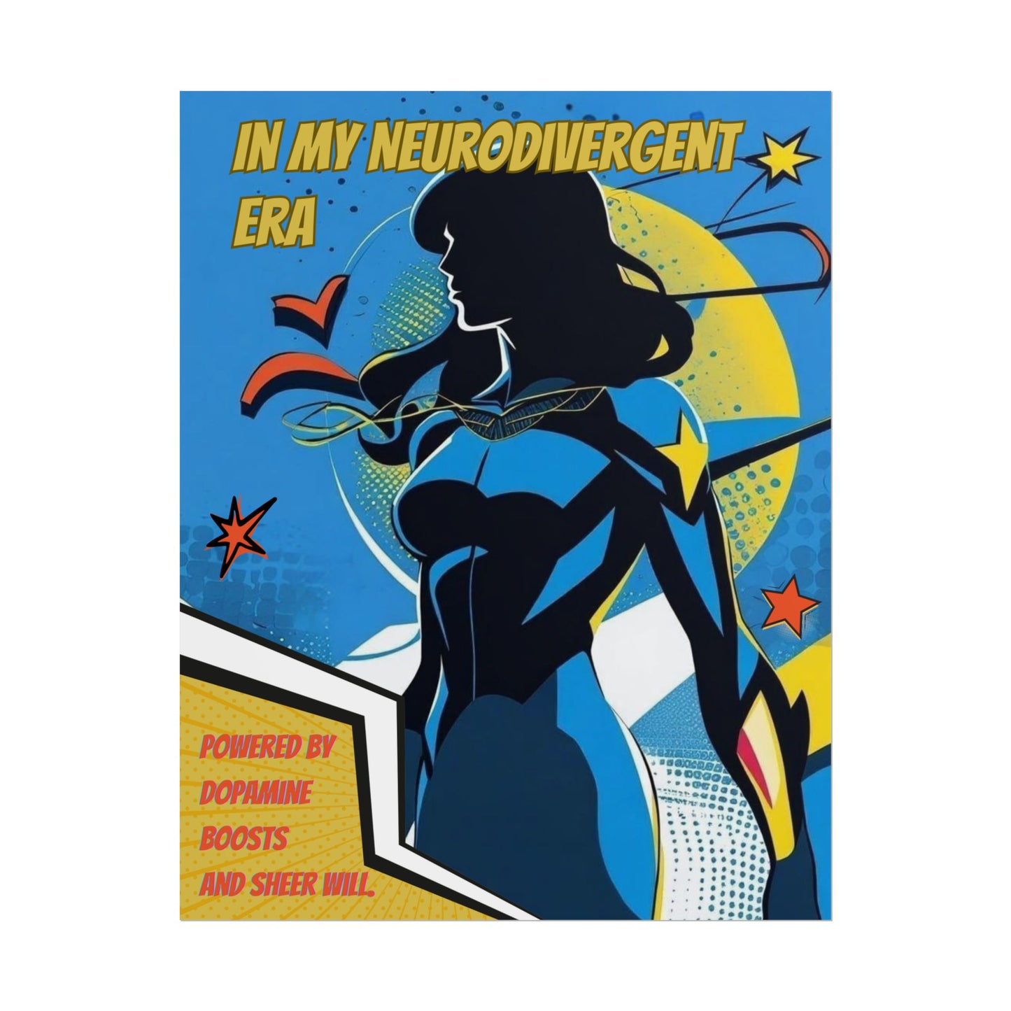 In My Neurodivergent Era Poster – ADHD Superhero Retro Comic Art Print - You're My Kind of Weird