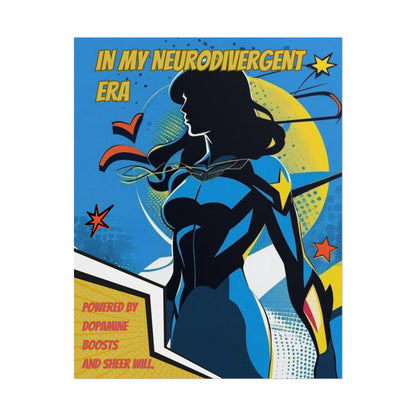 In My Neurodivergent Era Poster – ADHD Superhero Retro Comic Art Print - You're My Kind of Weird