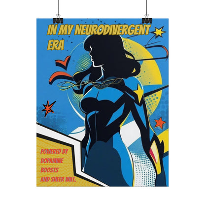 In My Neurodivergent Era Poster – ADHD Superhero Retro Comic Art Print - You're My Kind of Weird