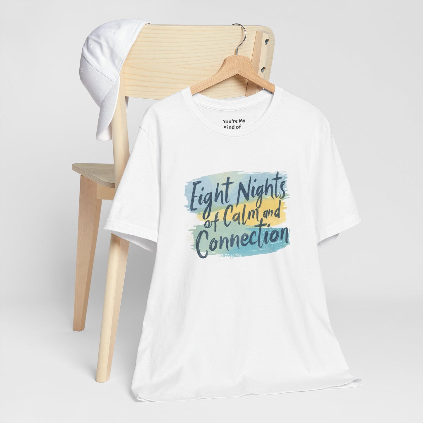Eight Nights of Calm and Connection Hanukkah Shirt | Mindful Holiday Tee | Jewish Festival of Lights Shirt - You're My Kind of Weird