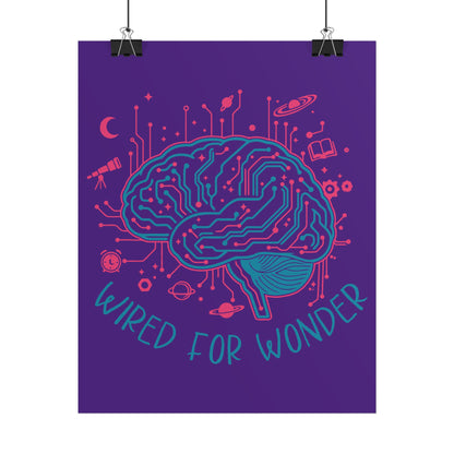 Rolled Poster — Wired for Wonder Art Print (Purple Edition) - You're My Kind of Weird
