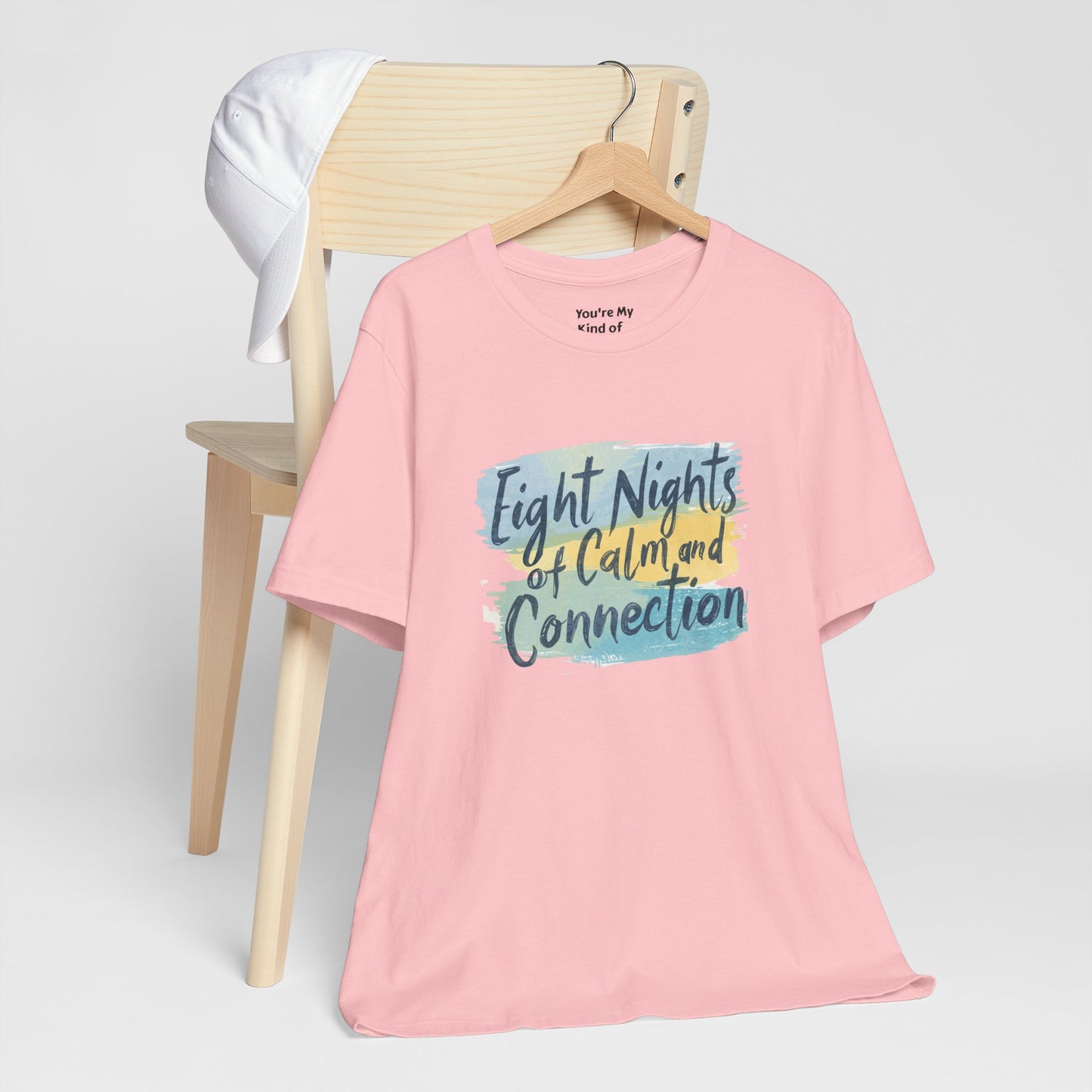 Eight Nights of Calm and Connection Hanukkah Shirt | Mindful Holiday Tee | Jewish Festival of Lights Shirt - You're My Kind of Weird