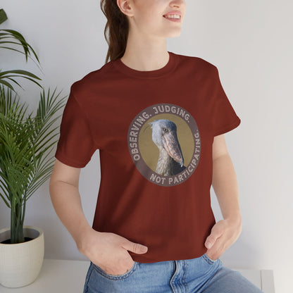 Observing Judging Not Participating Shoebill Shirt - You're My Kind of Weird