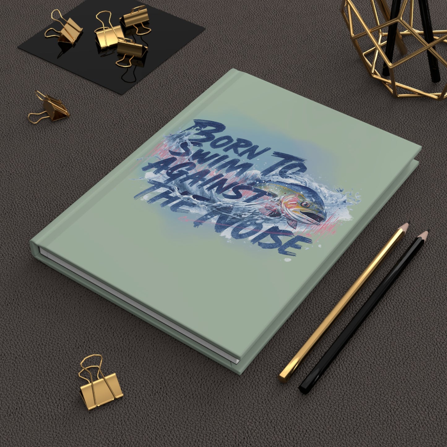 Born to Swim Hardcover Journal - Eco - Friendly Note Book for Creative Minds - You're My Kind of Weird