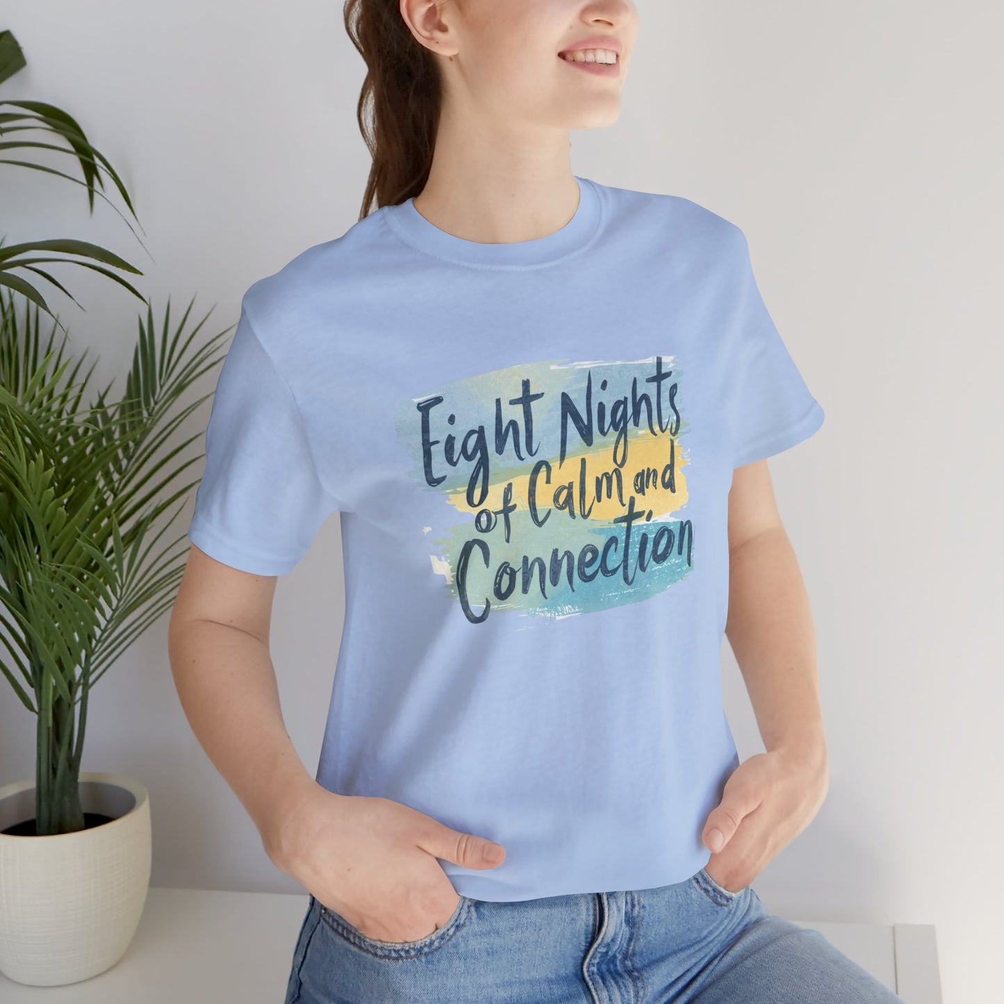 Eight Nights of Calm and Connection Hanukkah Shirt | Mindful Holiday Tee | Jewish Festival of Lights Shirt - You're My Kind of Weird