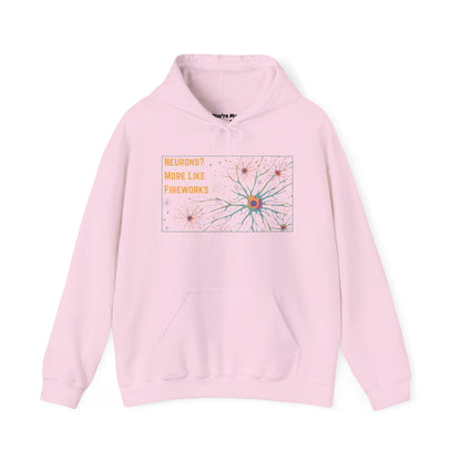 Neurons? More Like Fireworks Hoodie – Unisex Heavy Blend Funny Science Sweatshirt, Neurodivergent Pride Gift, Casual Everyday Wear, Cozy Pullover, Unique Birthday Gift