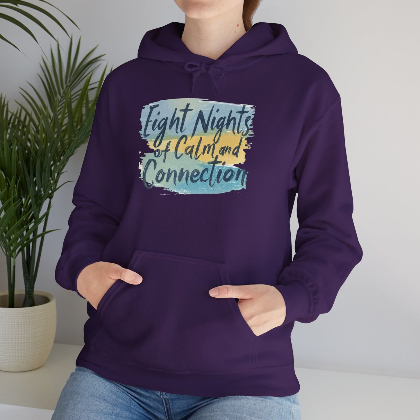 Eight Nights of Calm and Connection Hoodie | Cozy Hanukkah Sweatshirt - You're My Kind of Weird