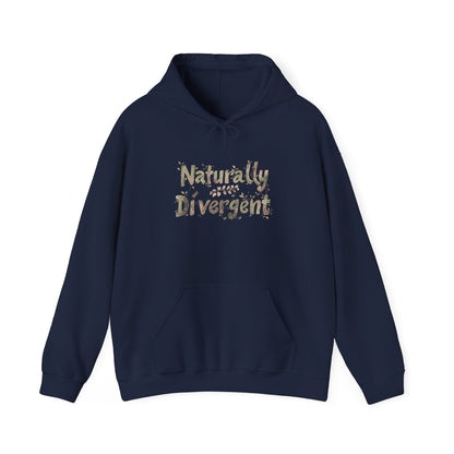 Naturally Divergent Hoodie for Comfort & Self - Expression - You're My Kind of Weird