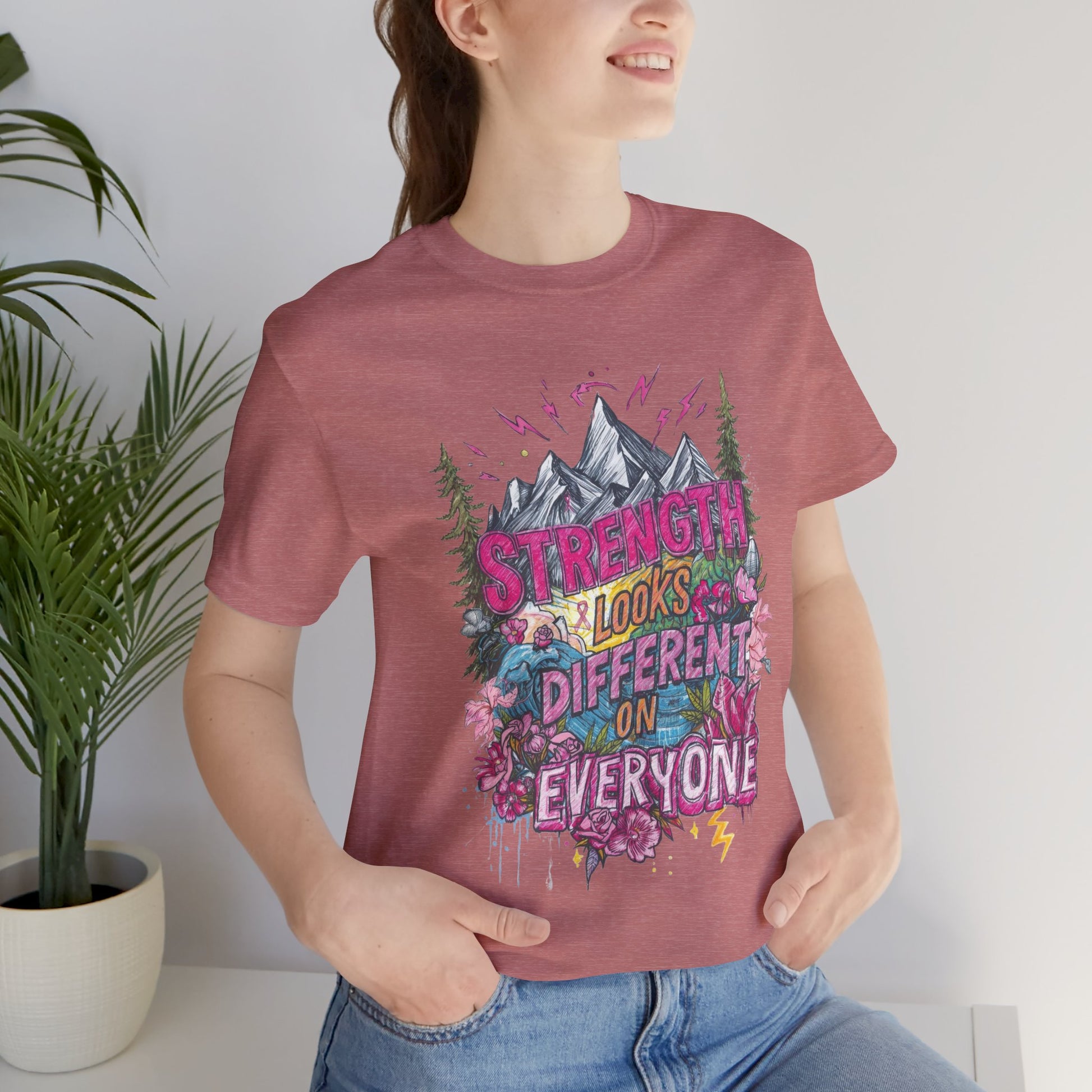 Strength Looks Different Mountainscape Unisex Shirt - You're My Kind of Weird T-Shirt