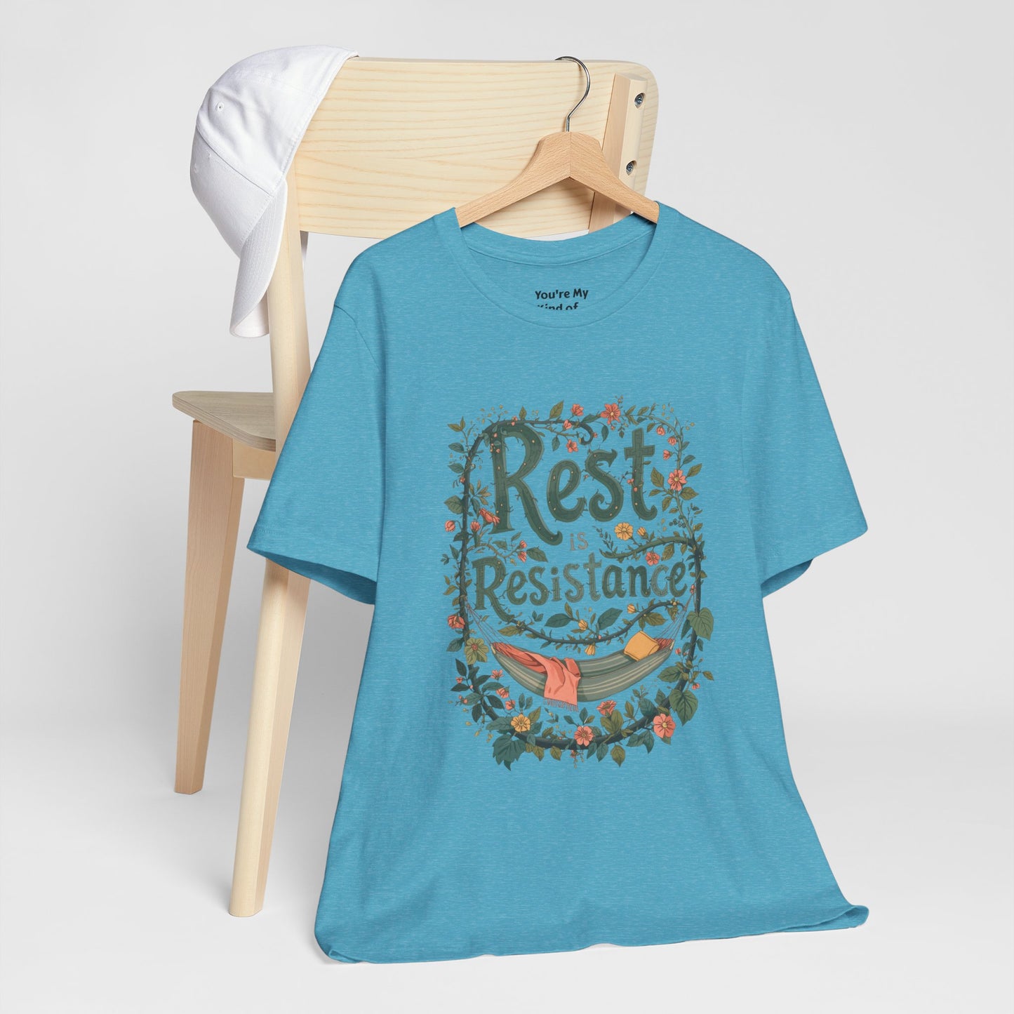 Rest is Resistance Tee, Motivational Shirt, Relaxation Apparel, Unisex Tee, Gift for Peace Lovers - You're My Kind of Weird
