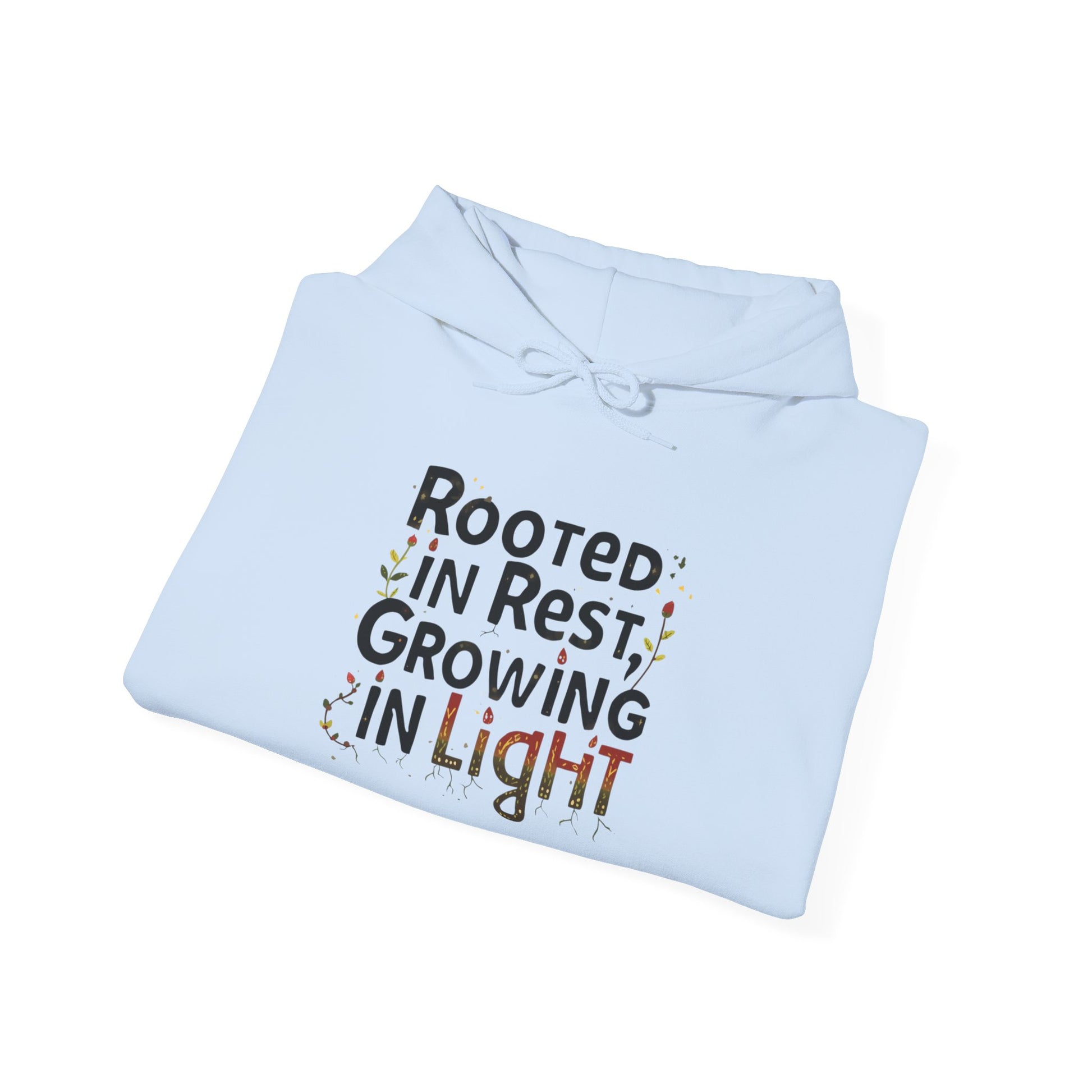 Rooted in Rest, Growing in Light Hoodie | Cozy Kwanzaa Sweatshirt - You're My Kind of Weird