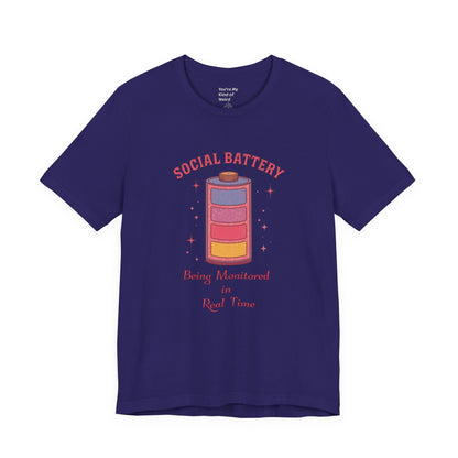 Social Battery Shirt | Neurodivergent Introvert Tee - You're My Kind of Weird