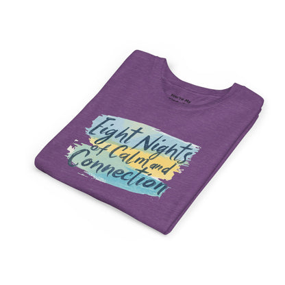 Eight Nights of Calm and Connection Kids Hanukkah Shirt | Mindful Holiday Tee for Children | Soft Youth Hanukkah Gift - You're My Kind of Weird