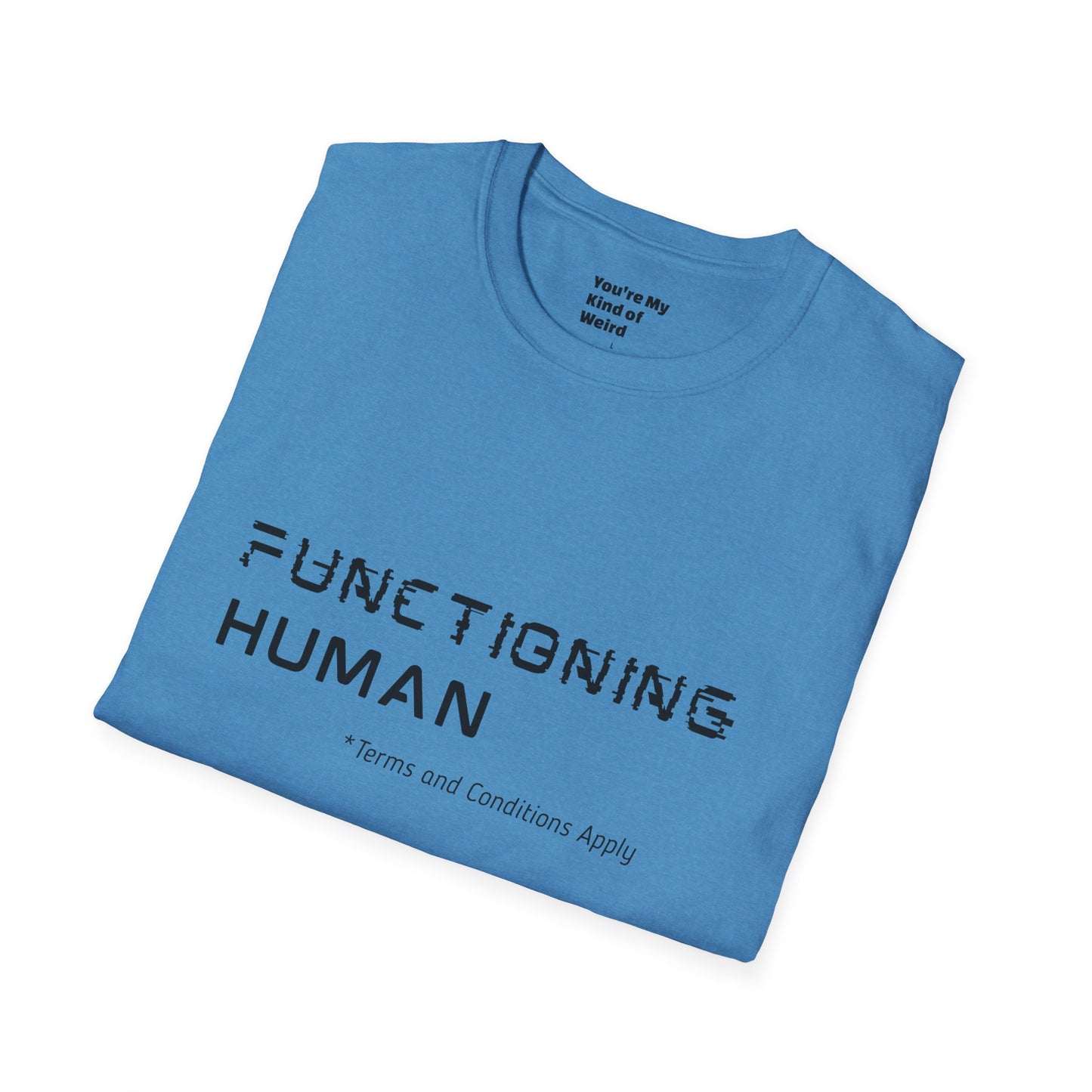 FUNCTIONING HUMAN Unisex Softstyle T-Shirt, Perfect Gift for Mental Health Awareness, Casual Wear, Everyday Comfort, Unique Graphic [...]