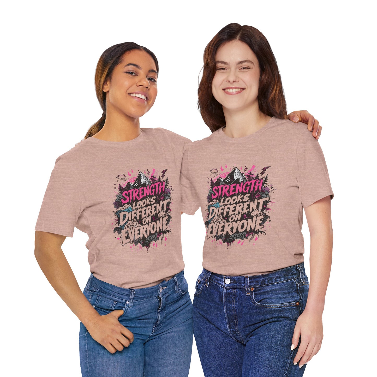 Strength Looks Different Grunge - Inspired Unisex Shirt - You're My Kind of Weird