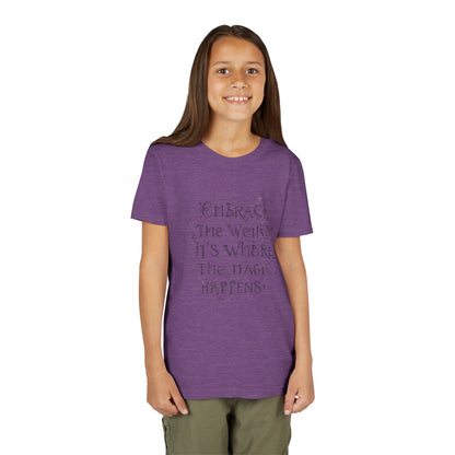 Embrace the Weird, It's Where the Magic Happens Tee - HyperFashion, Stylish Kids Shirt, Youth Fashion Top, Birthday Gift, Everyday Fun Wear