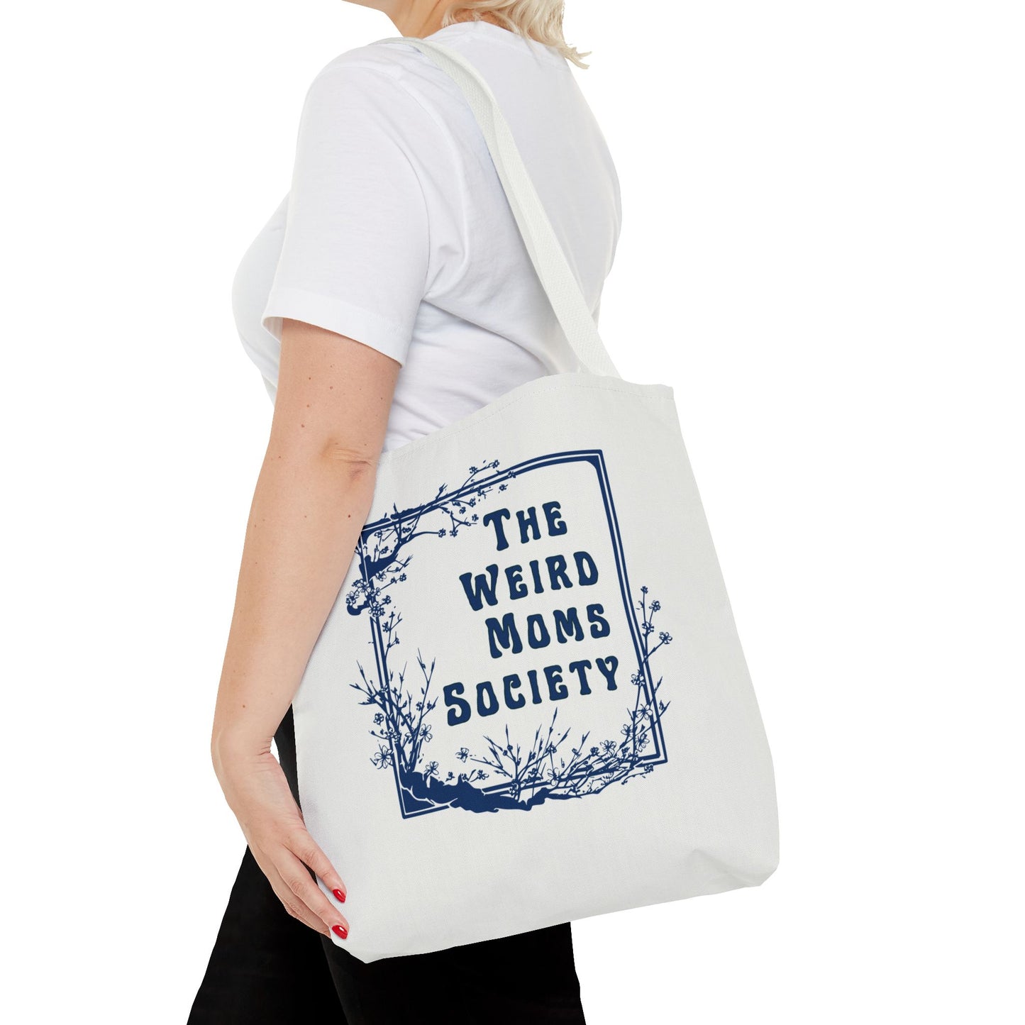 The Weird Moms Society Tote Bag - You're My Kind of Weird