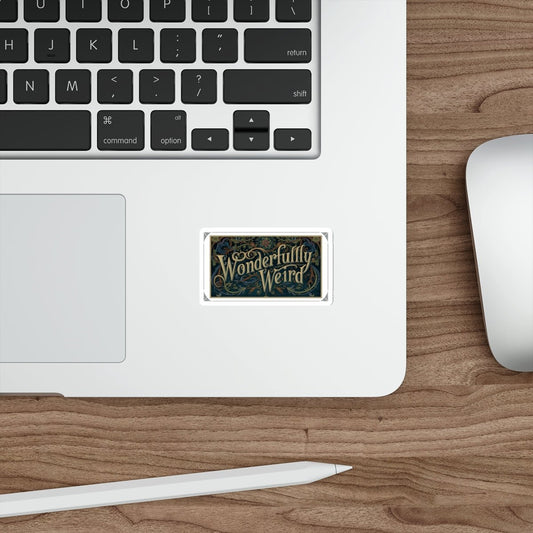Moody Whimsically Wonderfully Weird Neurodivergent Pride Die-Cut Sticker - You're My Kind of Weird Paper products
