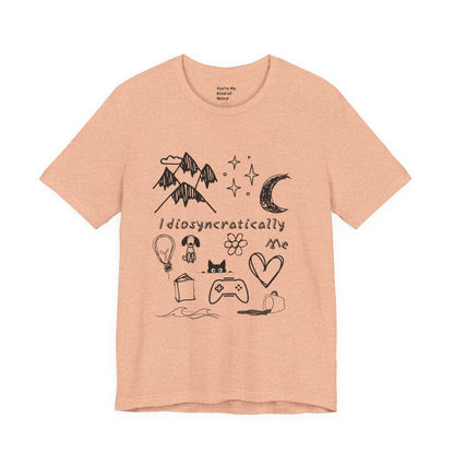 Customized Idiosyncratically Me doodle collage tee - You're My Kind of Weird