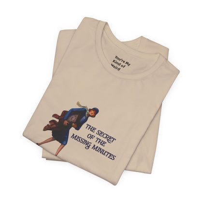 "The Secret of the Missing Minutes" Vintage Illustration Tee - You're My Kind of Weird