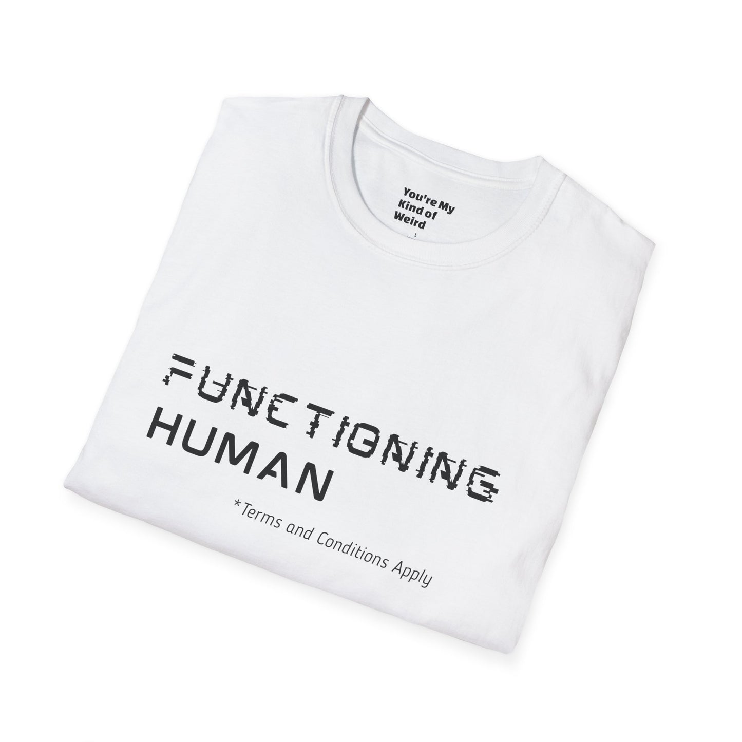 FUNCTIONING HUMAN Unisex Softstyle T-Shirt, Perfect Gift for Mental Health Awareness, Casual Wear, Everyday Comfort, Unique Graphic [...]