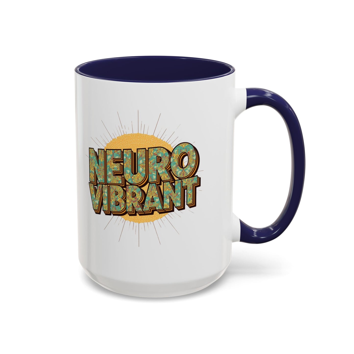 Neuro Vibrant Coffee Mug — Colorful Sunburst Accent Mug (15oz) - You're My Kind of Weird