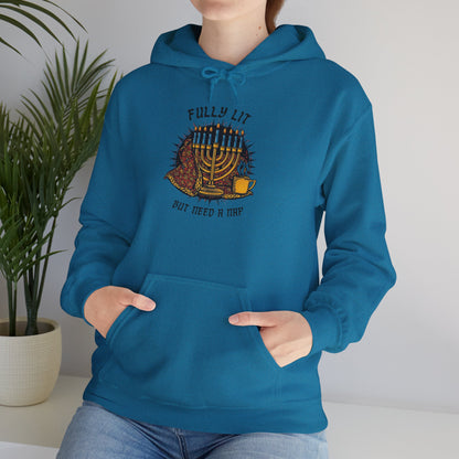 Fully Lit But Need a Nap Hoodie | Funny Hanukkah Sweatshirt - You're My Kind of Weird