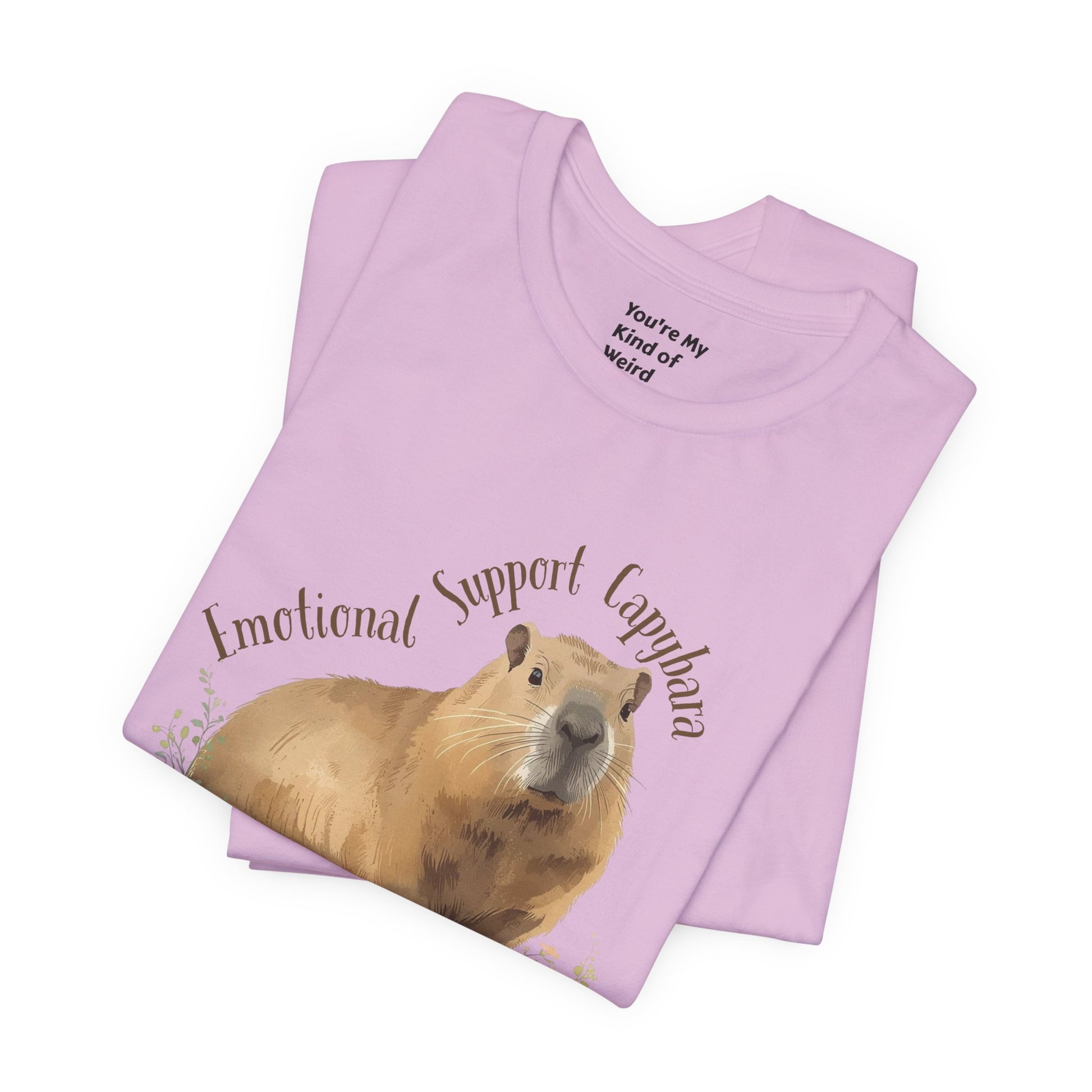 Emotional Support Capybara Shirt - You're My Kind of Weird
