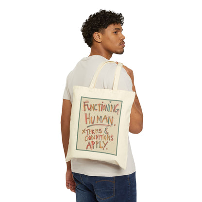 Humorous Cotton Canvas Tote Bag | Functioning Human, Eco-Friendly Bag, Inspirational Gift, Shopping Tote, Everyday Use