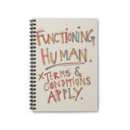 Colorful Spiral Notebook - Functioning Human, Fun Journal - You're My Kind of Weird Paper products