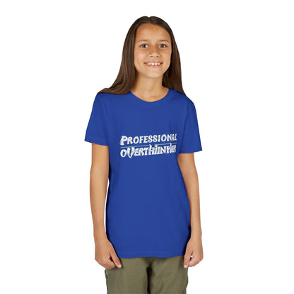 Professional Overthinker Kids T-Shirt – Soft Youth Tee for Creative Thinkers - You're My Kind of Weird