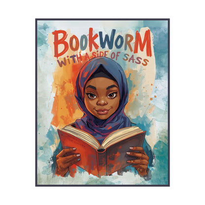 Bookworm with a Side of Sass Poster, Literary Decor, Book Lover Gift, Quirky Wall Art, Reader's Inspiration, Fun Home Decor
