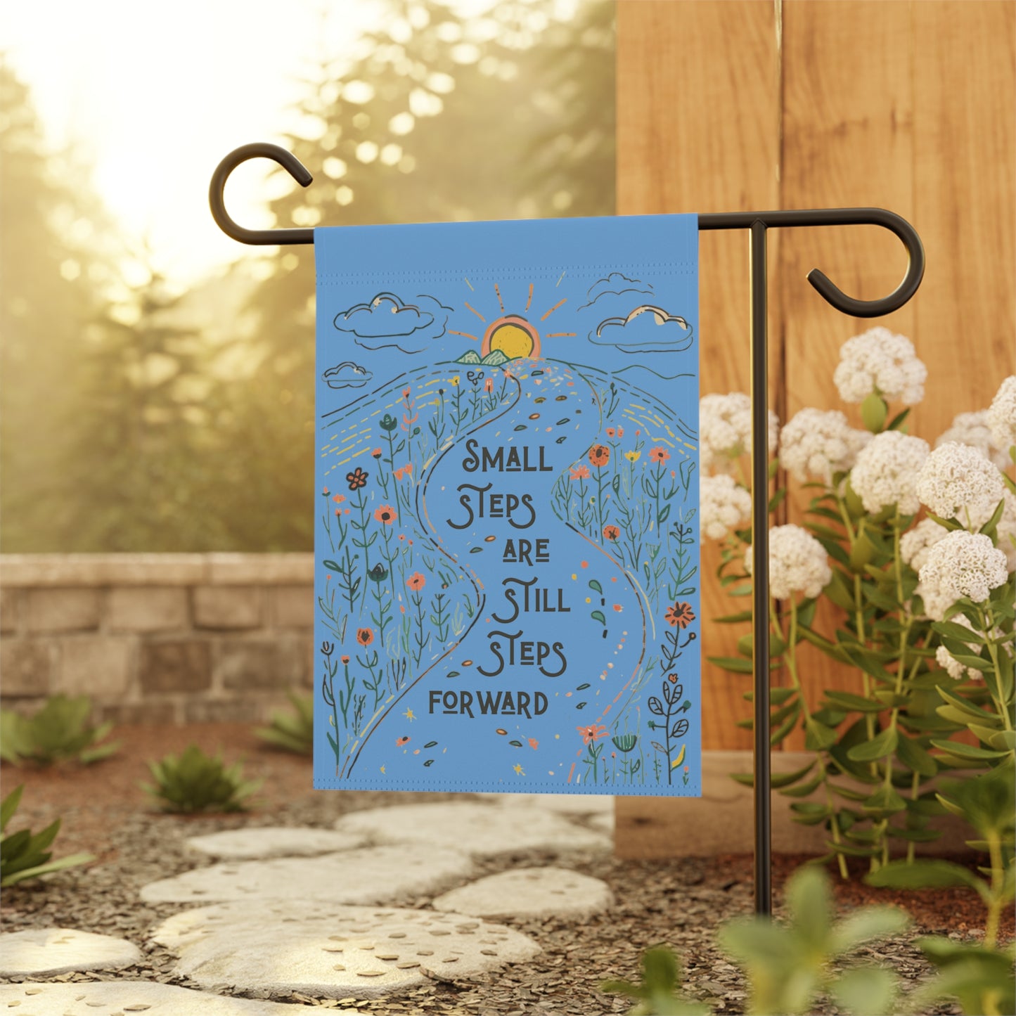 Inspirational Garden Flag — “Small Steps Are Still Steps Forward” Decorative Outdoor Banner