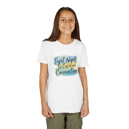 Eight Nights of Calm and Connection Kids Hanukkah Shirt | Mindful Holiday Tee for Children | Soft Youth Hanukkah Gift - You're My Kind of Weird