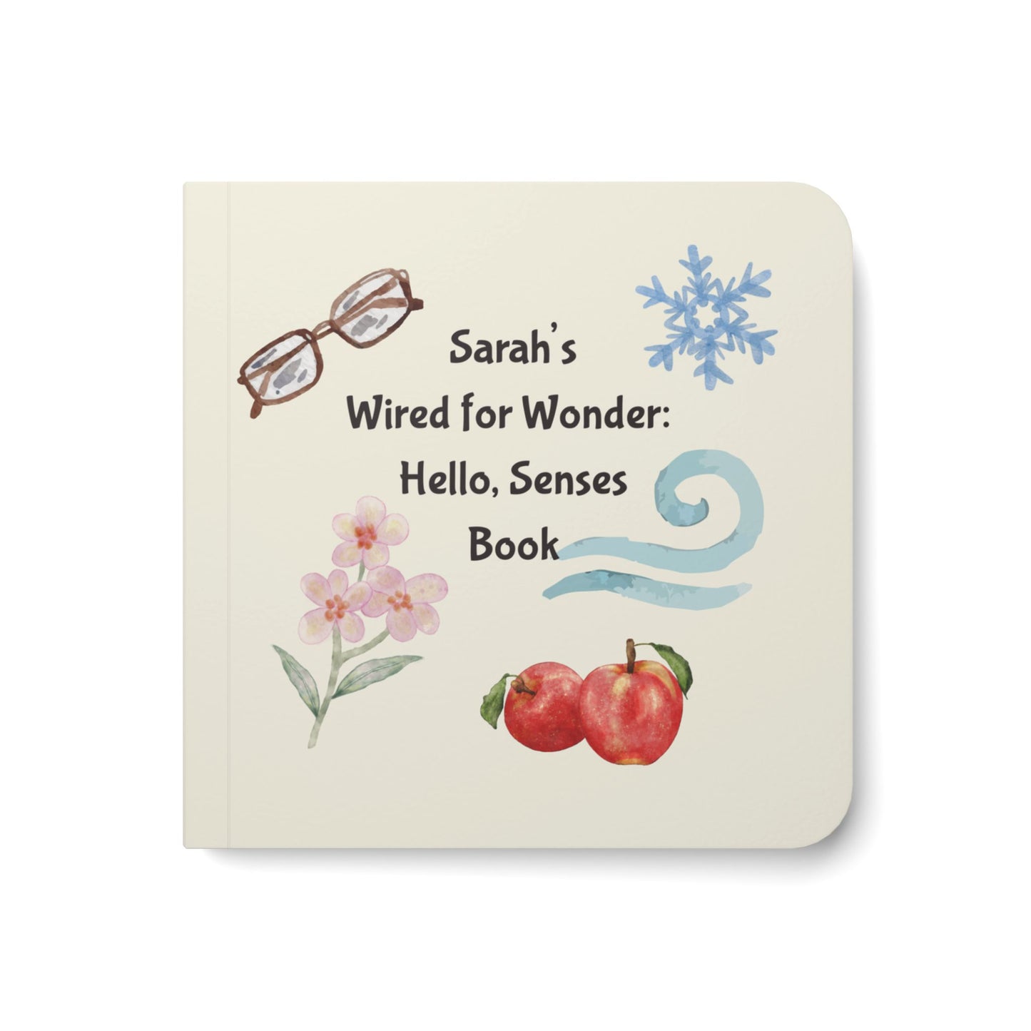 Personalized Baby Board Book "Wired for Wonder: Hello, Senses" A First Sensory Book - You're My Kind of Weird