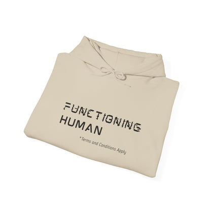 Functioning Human Hoodie – Funny Unisex Heavy Blend™ Sweatshirt, Cozy Cotton-Poly Blend, Casual Gift