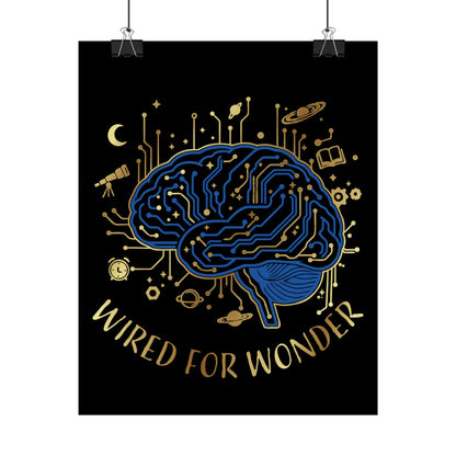 Rolled Poster — Wired for Wonder Art Print - You're My Kind of Weird