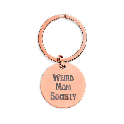 Weird Mom Society Keychain
