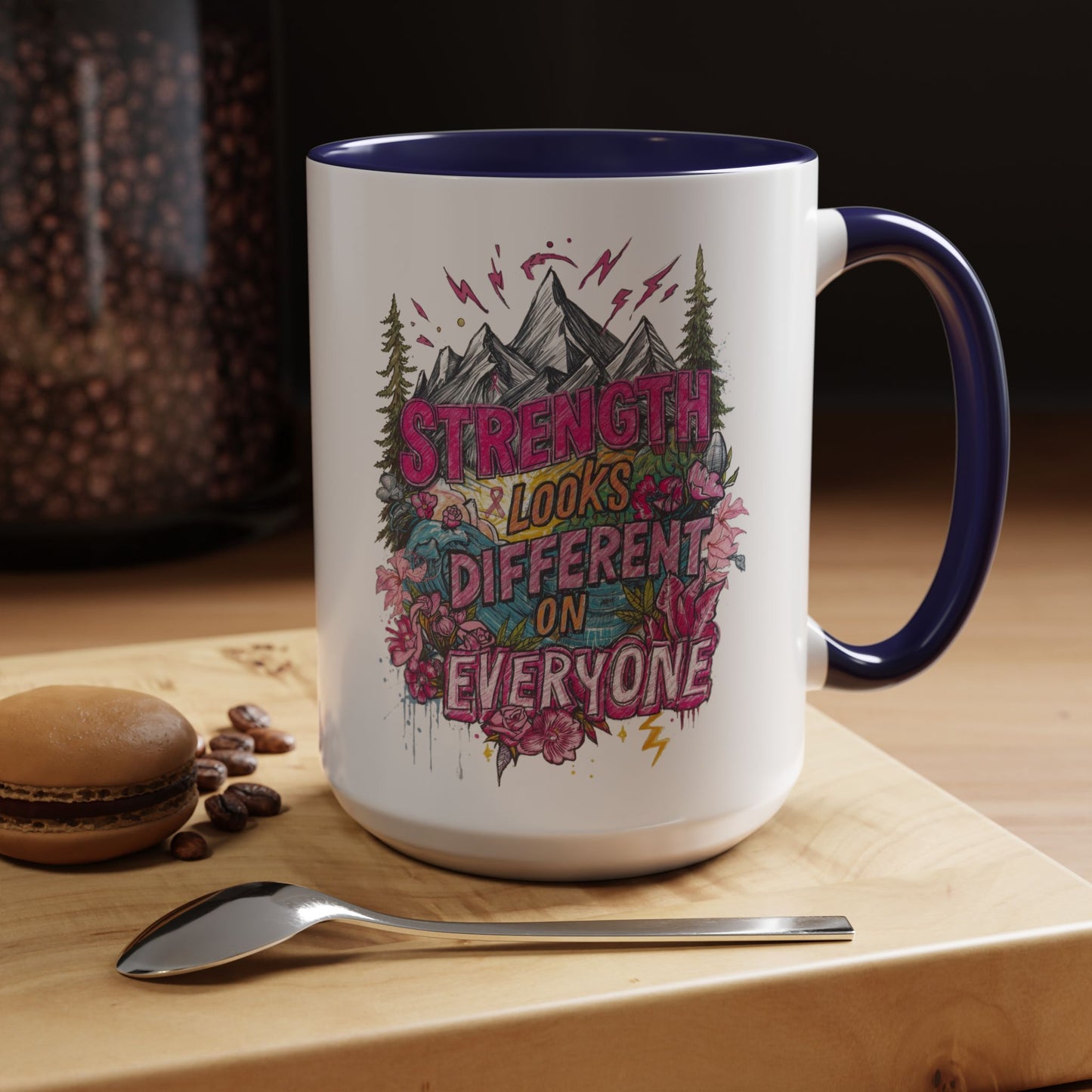 “Strength Looks Different on Everyone” Inspirational Coffee Mug – Breast Cancer Awareness Gift - You're My Kind of Weird