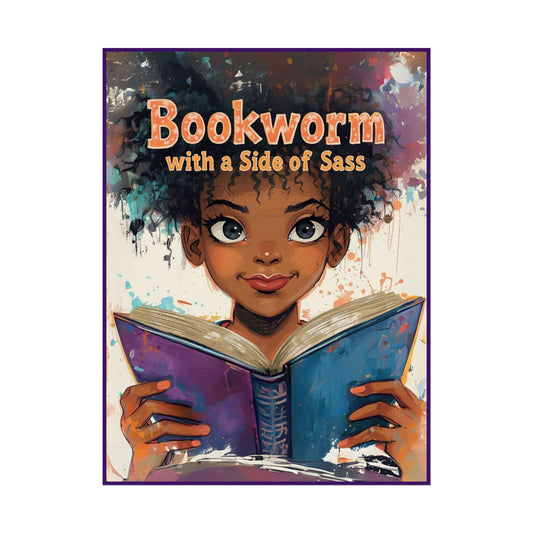 Bookworm with a Side of Sass Poster, Literary Decor, Book Lover Gift, Quirky Wall Art, Reader's Inspiration, Fun Home Decor