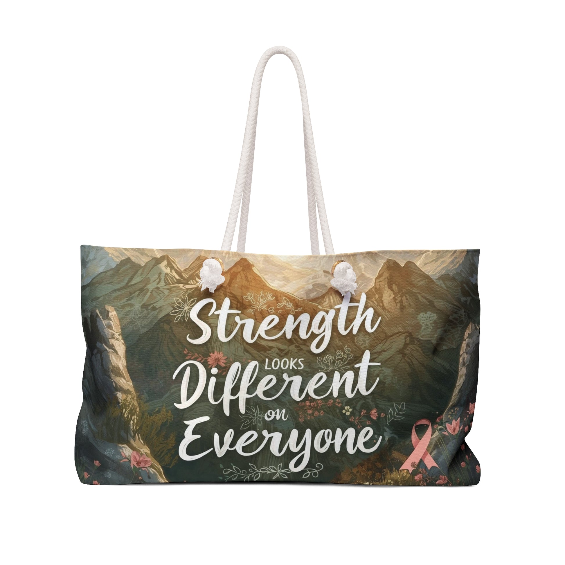Weekender Bag — "Strength Looks Different on Everyone" Inspirational Breast Cancer Support Tote - You're My Kind of Weird