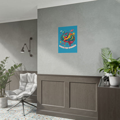 Bold Color Wired for Wonder Art Print - You're My Kind of Weird