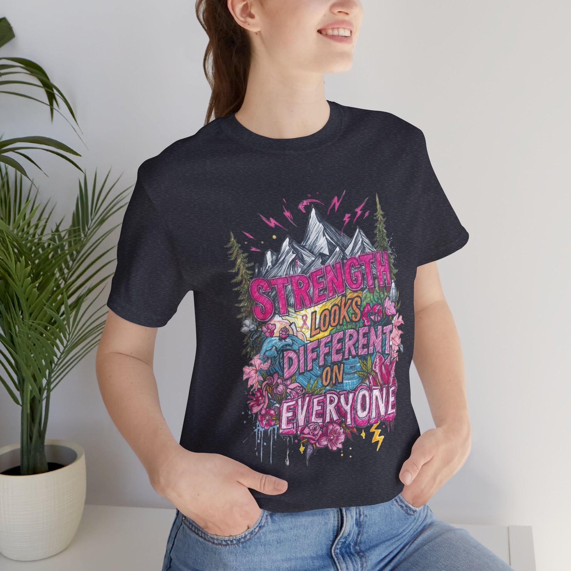 Strength Looks Different Mountainscape Unisex Shirt - You're My Kind of Weird T-Shirt