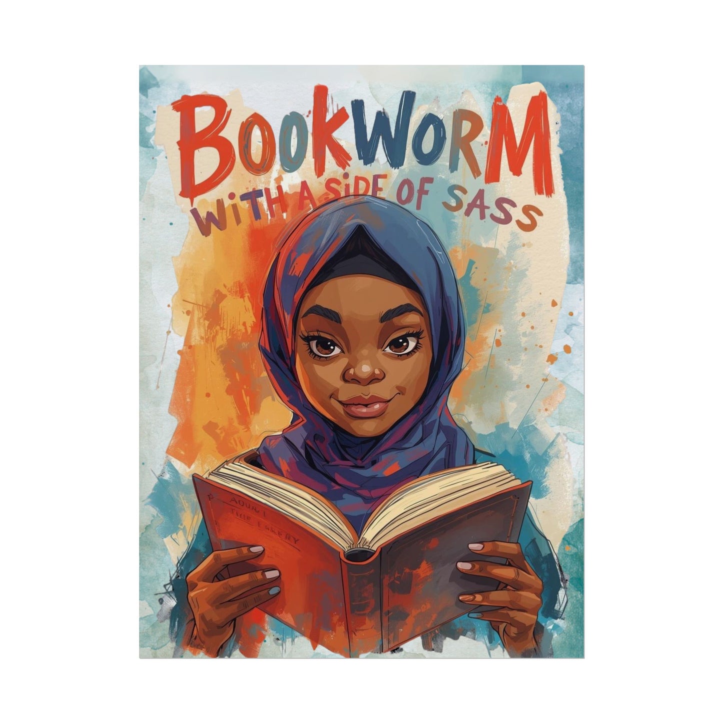 Bookworm with a Side of Sass Poster, Literary Decor, Book Lover Gift, Quirky Wall Art, Reader's Inspiration, Fun Home Decor